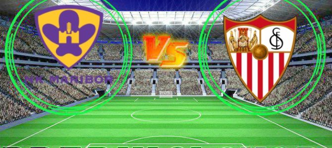 Prediksi Bola Maribor vs Sevilla 07 Desember 2017