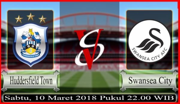 Prediksi Huddersfield Town vs Swansea City 10 Maret 2018